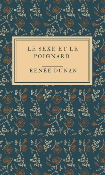 Le Sexe et le poignard