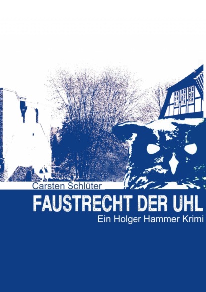 Faustrecht der Uhl