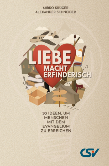 Liebe macht erfinderisch