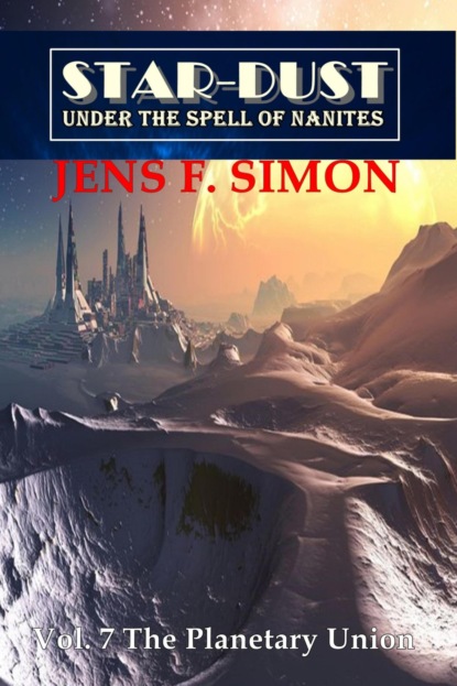 The Planetary Union (STAR-DUST 7)