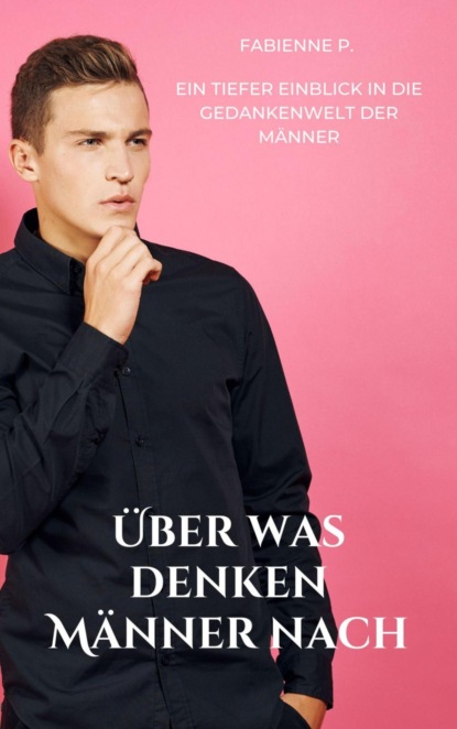 Über was denken Männer nach