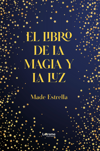El libro de la magia y la luz