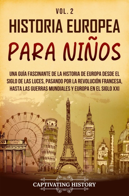 Historia europea para niños Vol. 2