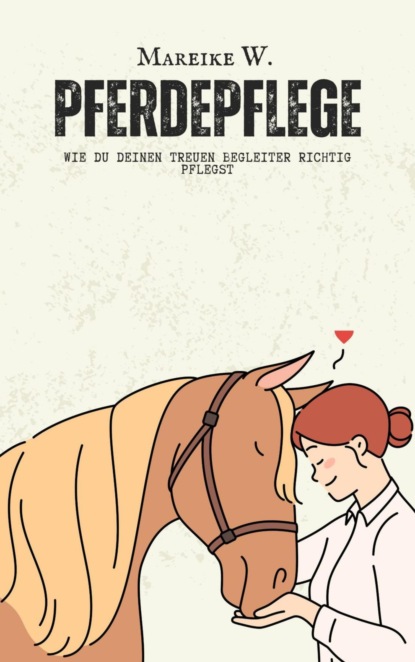 Pferdepflege