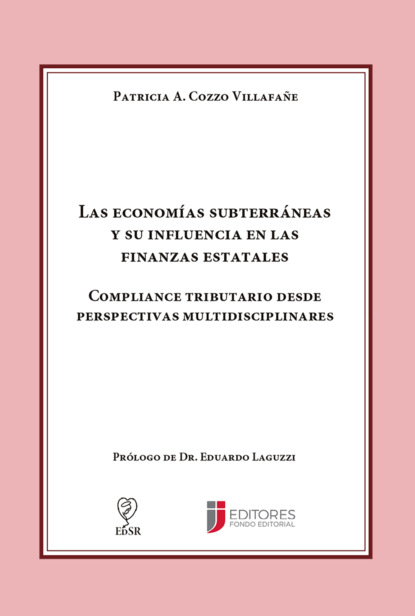 Las economías subterráneas y su influencia en las finanzas estatales