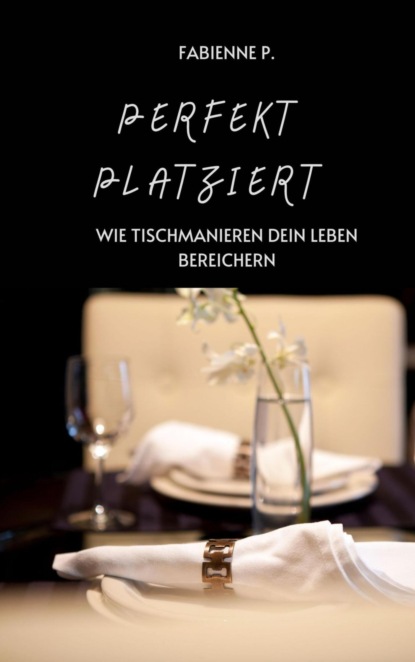Perfekt platziert