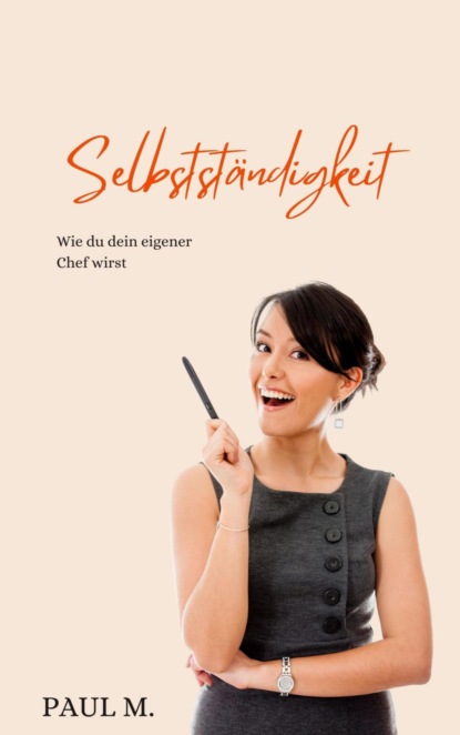 Selbstständigkeit