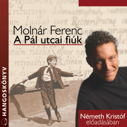 A Pál utcai fiúk (teljes)