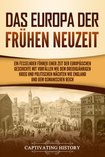 Das Europa der frühen Neuzeit