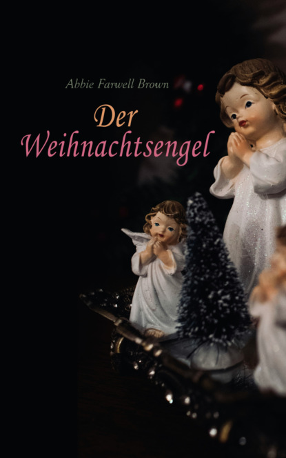 Der Weihnachtsengel