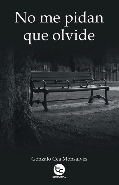 No me pidan que olvide