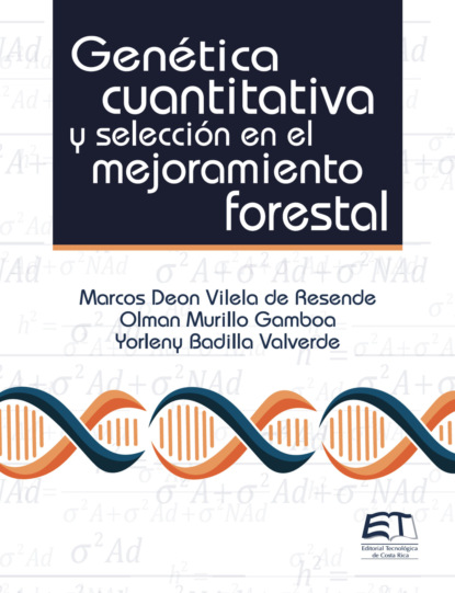 Genética cuantitativa y selección en el mejoramiento forestal