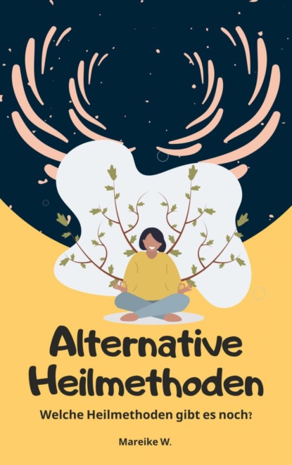 Alternative Heilmethoden
