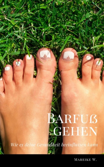 Barfuß gehen