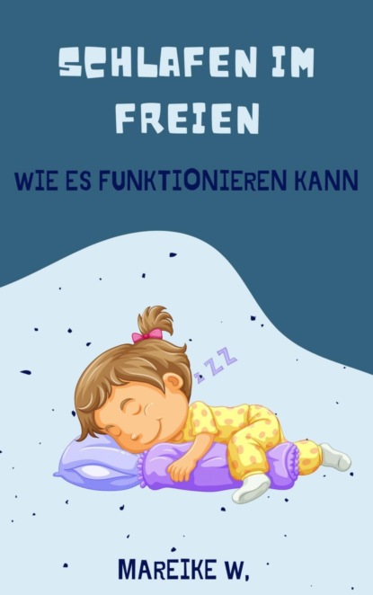 Schlafen im Freien