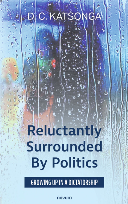 Reluctantly Surrounded By Politics