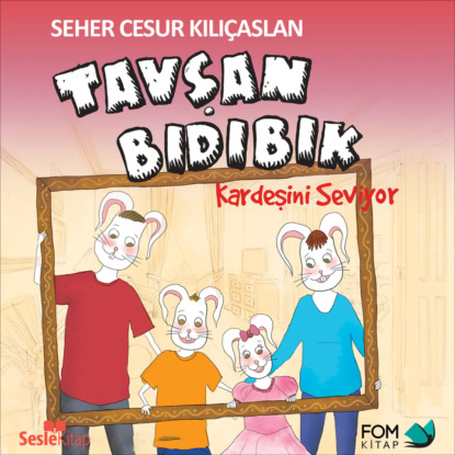 Tavşan Bıdıbık Kardeşini Seviyor