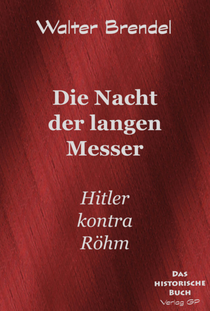 Die Nacht der langen Messer