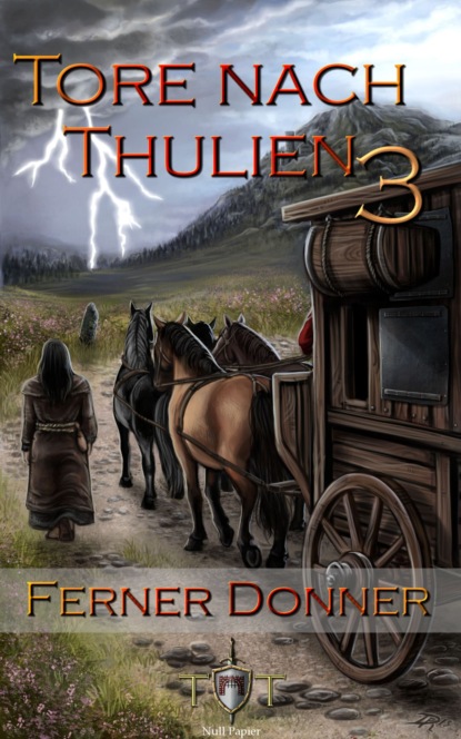 Die Tore nach Thulien