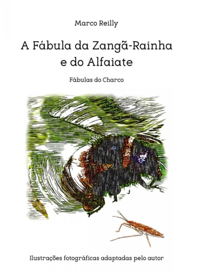 A Fábula da Zangã-Rainha e do Alfaiate