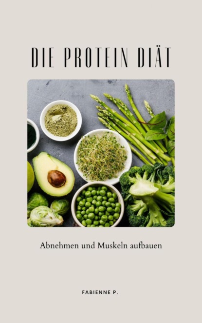 Die Protein Diät