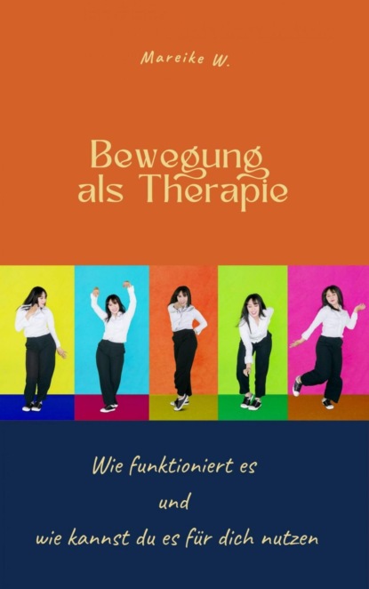Bewegung als Therapie