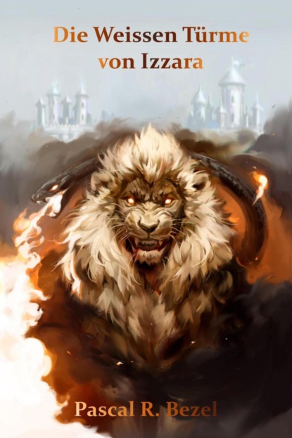 Die Weissen Türme von Izzara