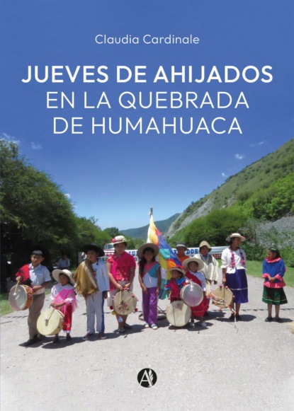 Jueves de Ahijados en la Quebrada de Humahuaca