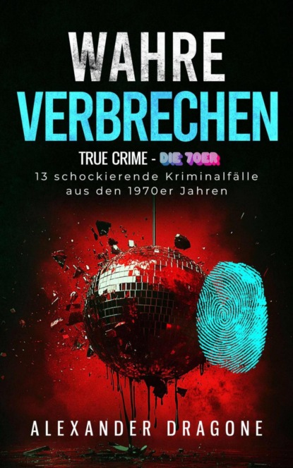 Wahre Verbrechen
