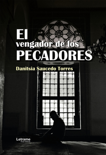 El vengador de los pecadores