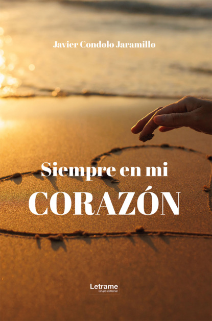 Siempre en mi corazón