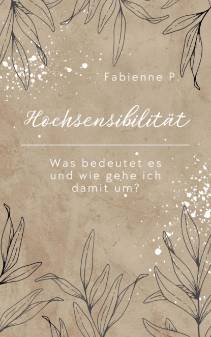 Hochsensibilität