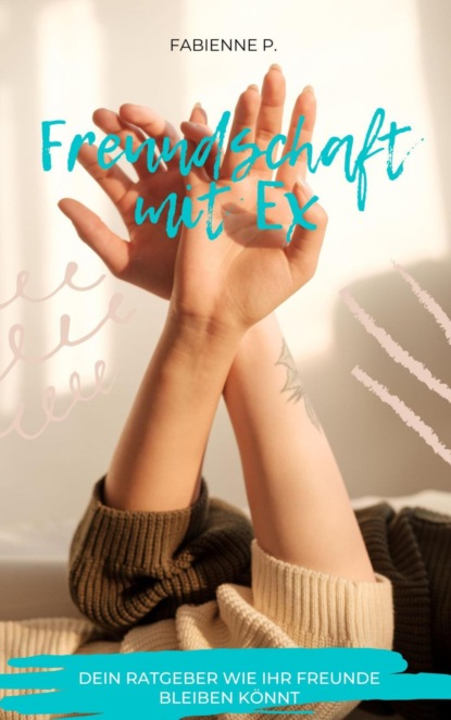 Freundschaft mit Ex
