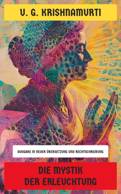 Die Mystik der Erleuchtung