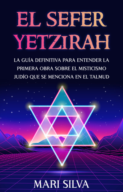 El Sefer Yetzirah