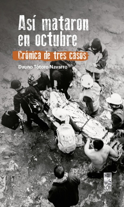 Así mataron en octubre