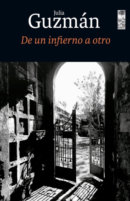 De un infierno a otro