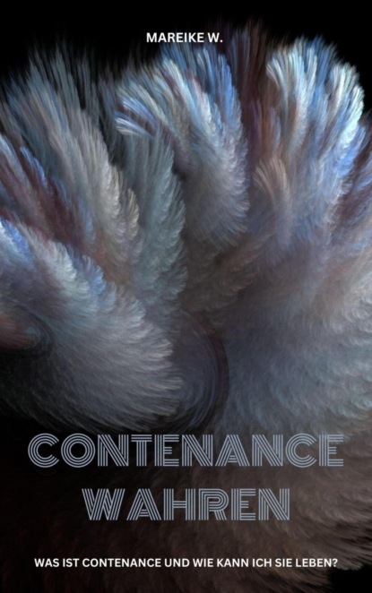 Contenance wahren