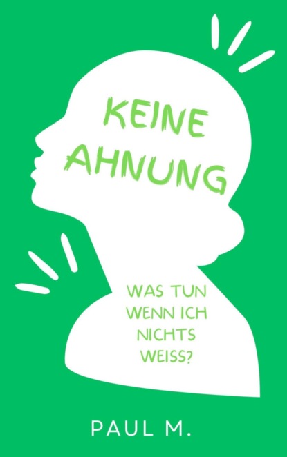 Keine Ahnung