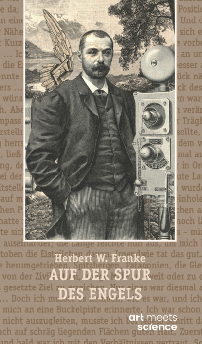 AUF DER SPUR DES ENGELS