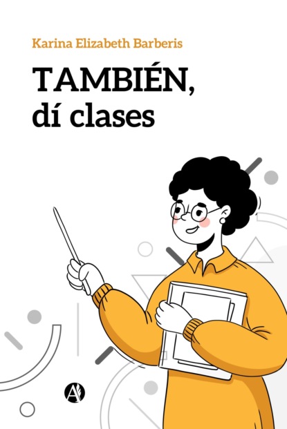 TAMBIÉN, dí clases