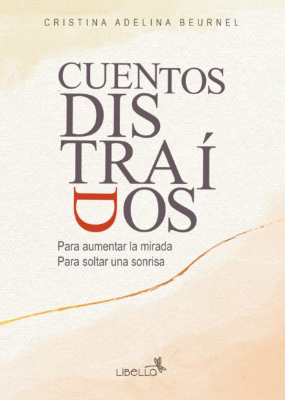 Cuentos distraídos
