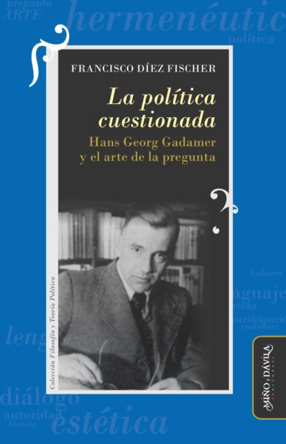 La política cuestionada