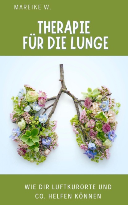 Therapie für die Lunge