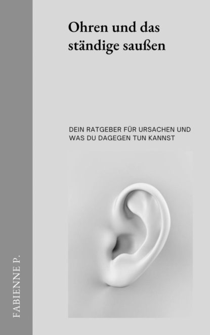 Ohren die ständig saußen