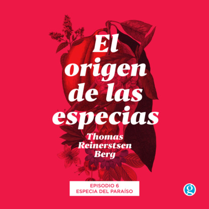 Especia del paraíso - El origen de las especias, Episodio 6 (Completo)