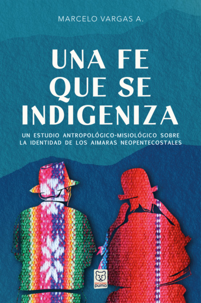 Una fe que se indigeniza