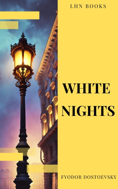 White Nights