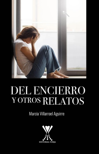 Del encierro y otros relatos
