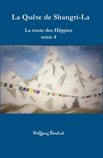 La quête de Shangri-La